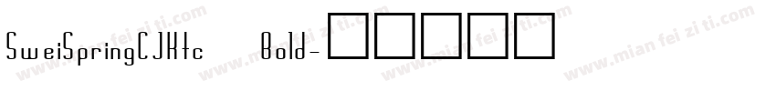SweiSpringCJKtc Bold字体转换